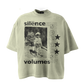 'SILENCE SPEAKS VOLUMES' GRAPHIC TEE